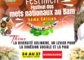 Festival des Mets Nationaux au Bam : du 24 au 27 octobre