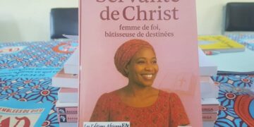 Littérature : « Servante de Christ : femme de foi, bâtisseuse de destinées », un manuel de croissance spirituelle et d’espoir
